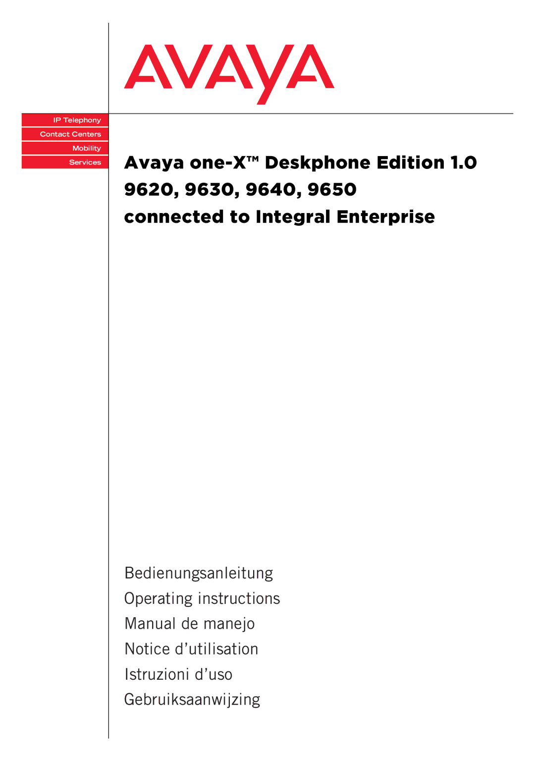 Avaya 1603 operating instructions IP Telephony Contact Centers Mobility Services 