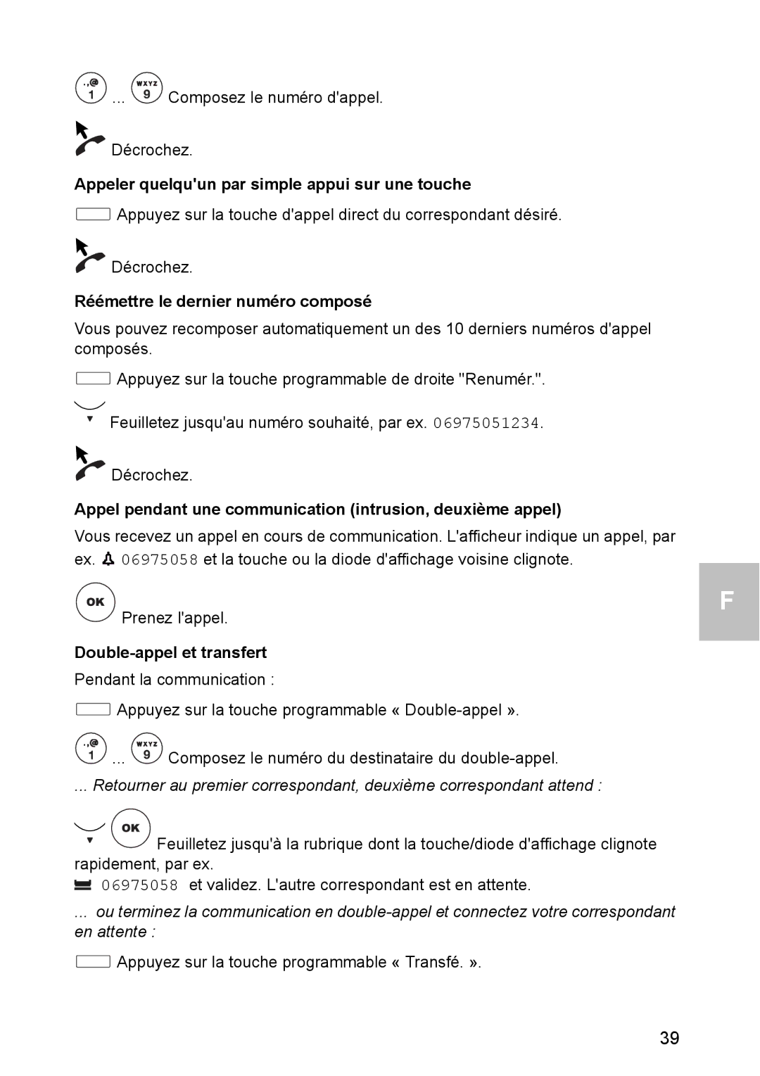 Avaya 1603 operating instructions Appeler quelquun par simple appui sur une touche, Réémettre le dernier numéro composé 