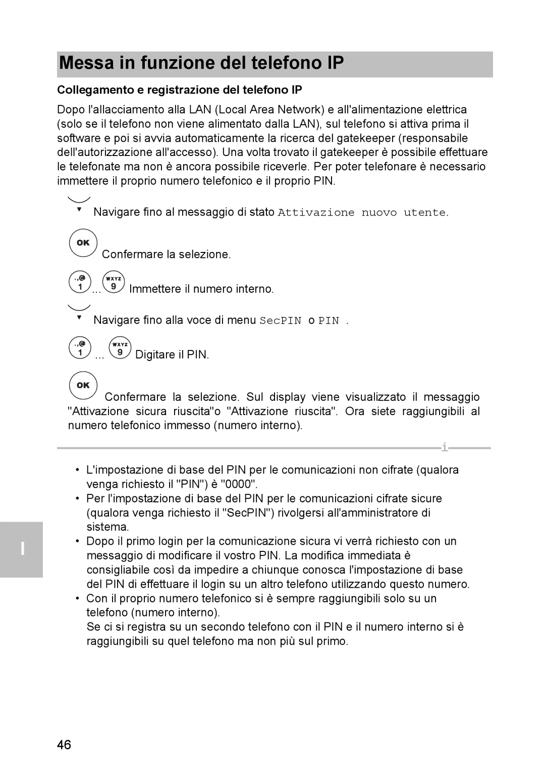 Avaya 1603 operating instructions Messa in funzione del telefono IP, Collegamento e registrazione del telefono IP 