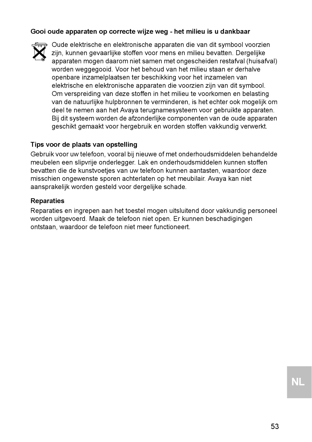 Avaya 1603 operating instructions Tips voor de plaats van opstelling, Reparaties 