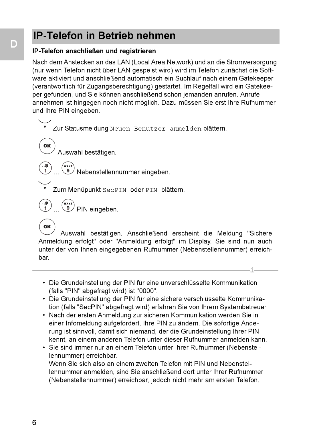 Avaya 1603 operating instructions IP-Telefon in Betrieb nehmen, IP-Telefon anschließen und registrieren 