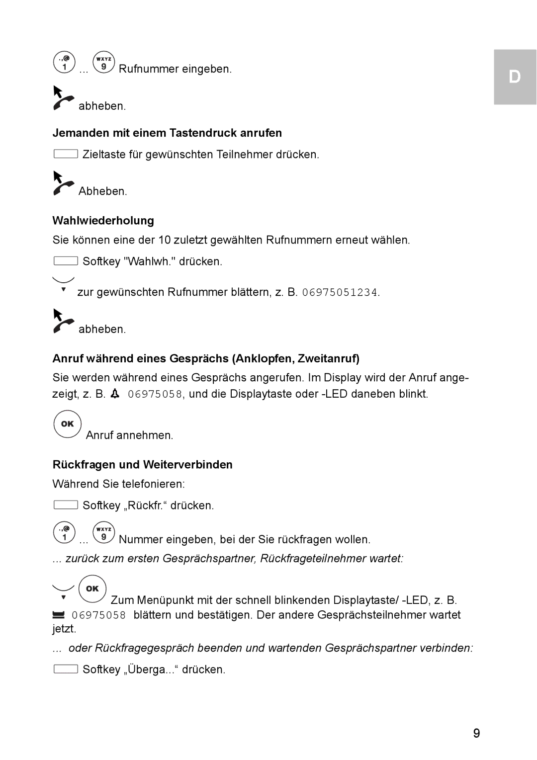 Avaya 1603 Jemanden mit einem Tastendruck anrufen, Wahlwiederholung, Anruf während eines Gesprächs Anklopfen, Zweitanruf 