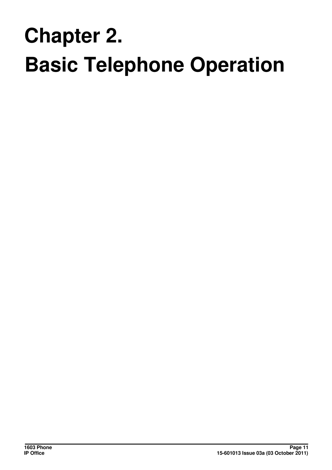 Avaya 1603 manual Chapter Basic Telephone Operation 