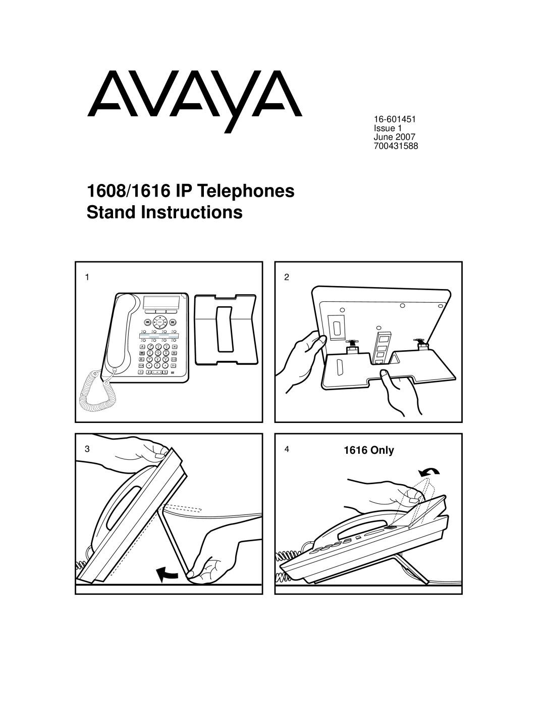 Avaya manual 1608/1616 IP Telephones Stand Instructions, Only, Issue 1 June, Wxyz, Pqrs 