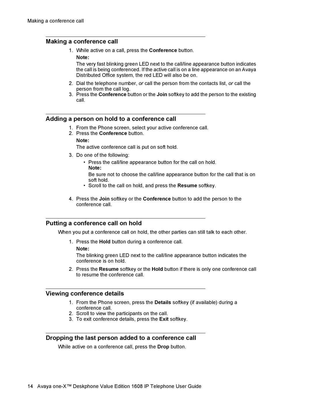 Avaya 1608 manual Making a conference call, Adding a person on hold to a conference call, Putting a conference call on hold 