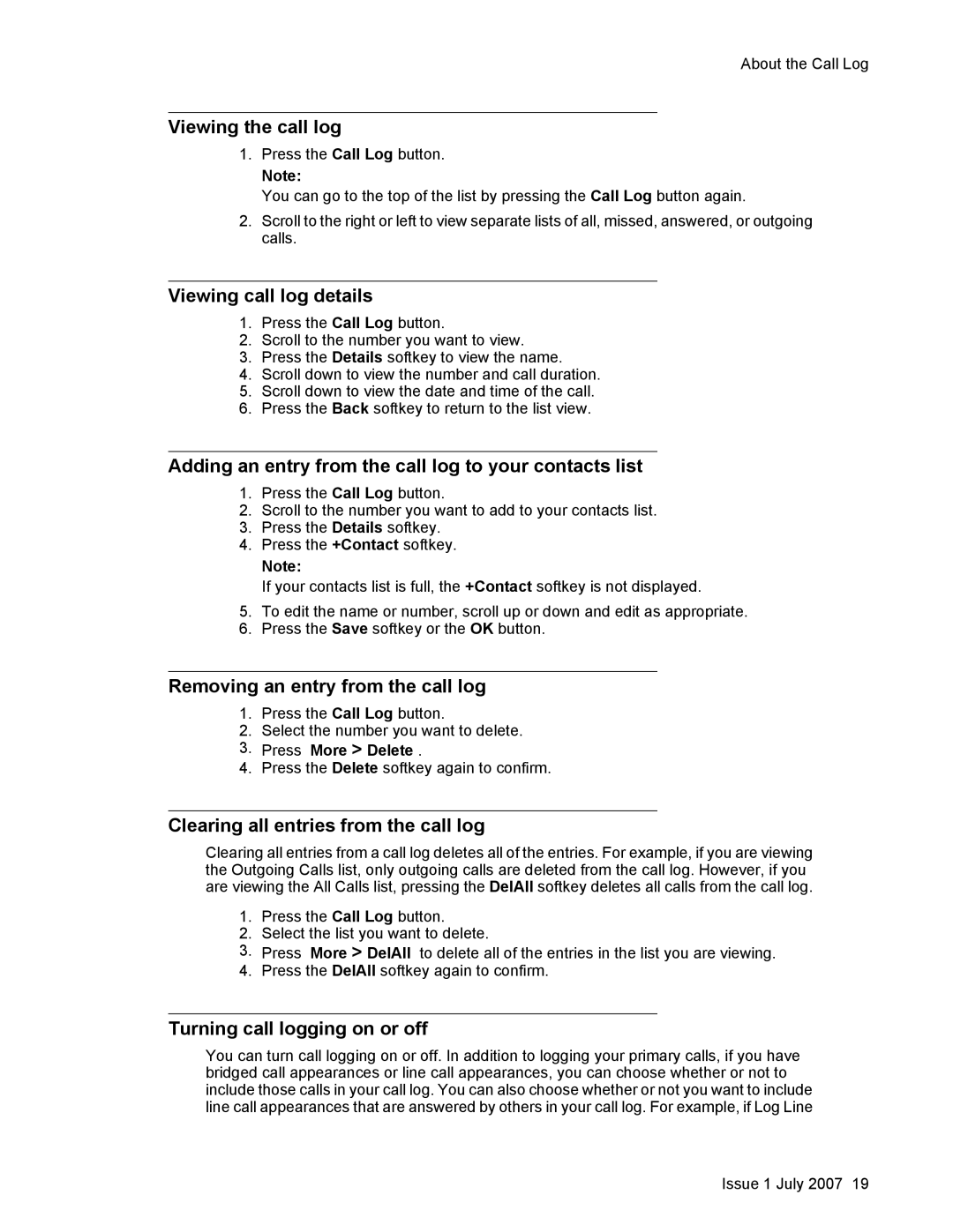 Avaya 1608 manual Viewing the call log, Viewing call log details, Adding an entry from the call log to your contacts list 