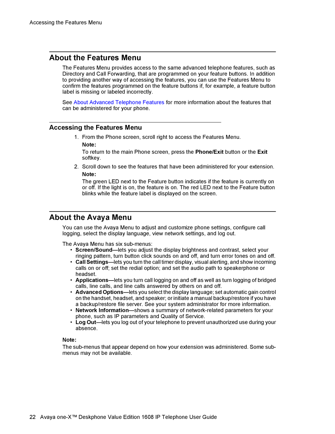 Avaya 1608 manual About the Features Menu, About the Avaya Menu, Accessing the Features Menu 