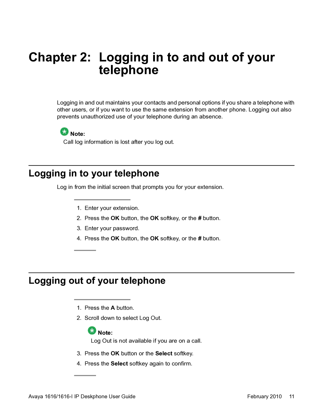 Avaya 1616-I manual Logging in to and out of your telephone, Logging in to your telephone, Logging out of your telephone 