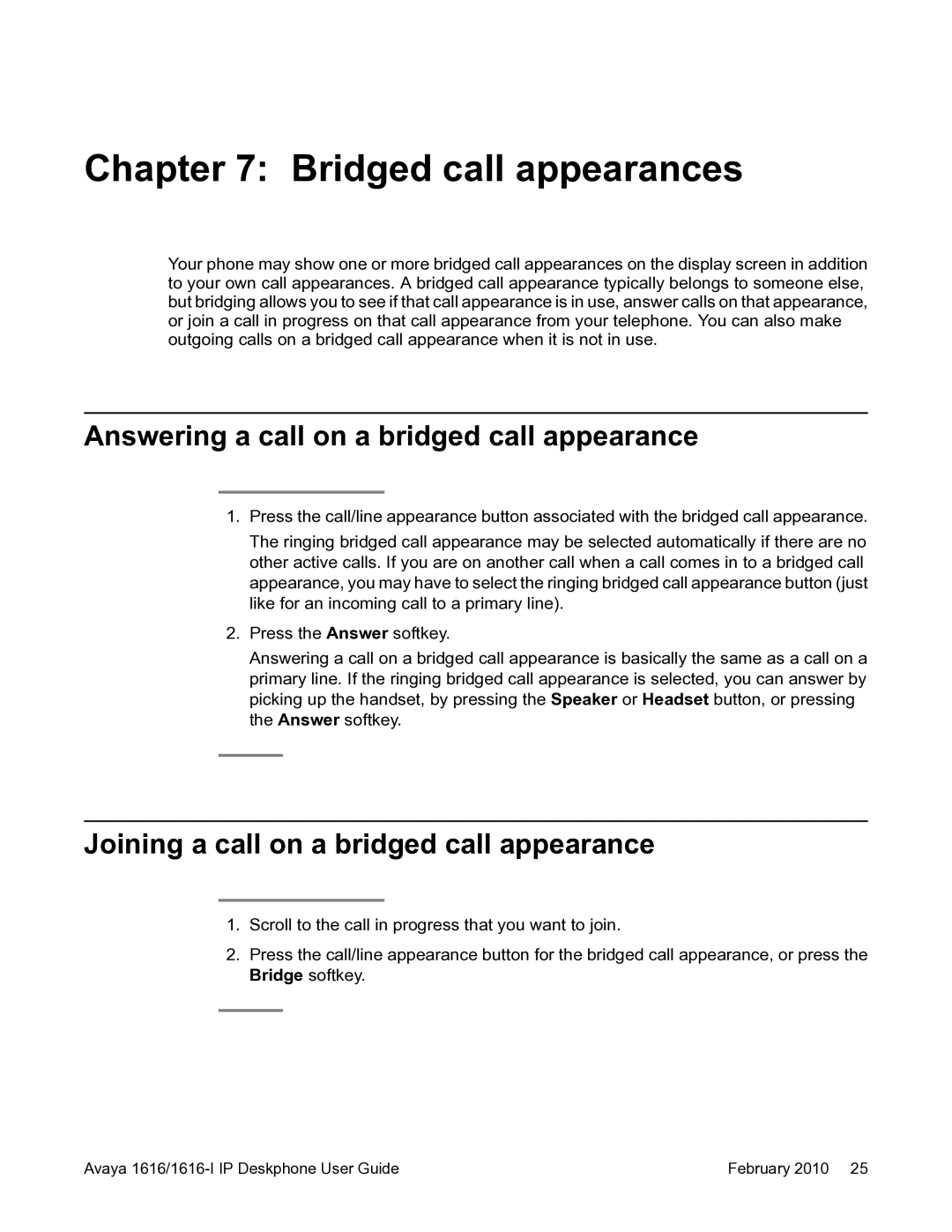 Avaya 1616-I manual Bridged call appearances, Answering a call on a bridged call appearance 