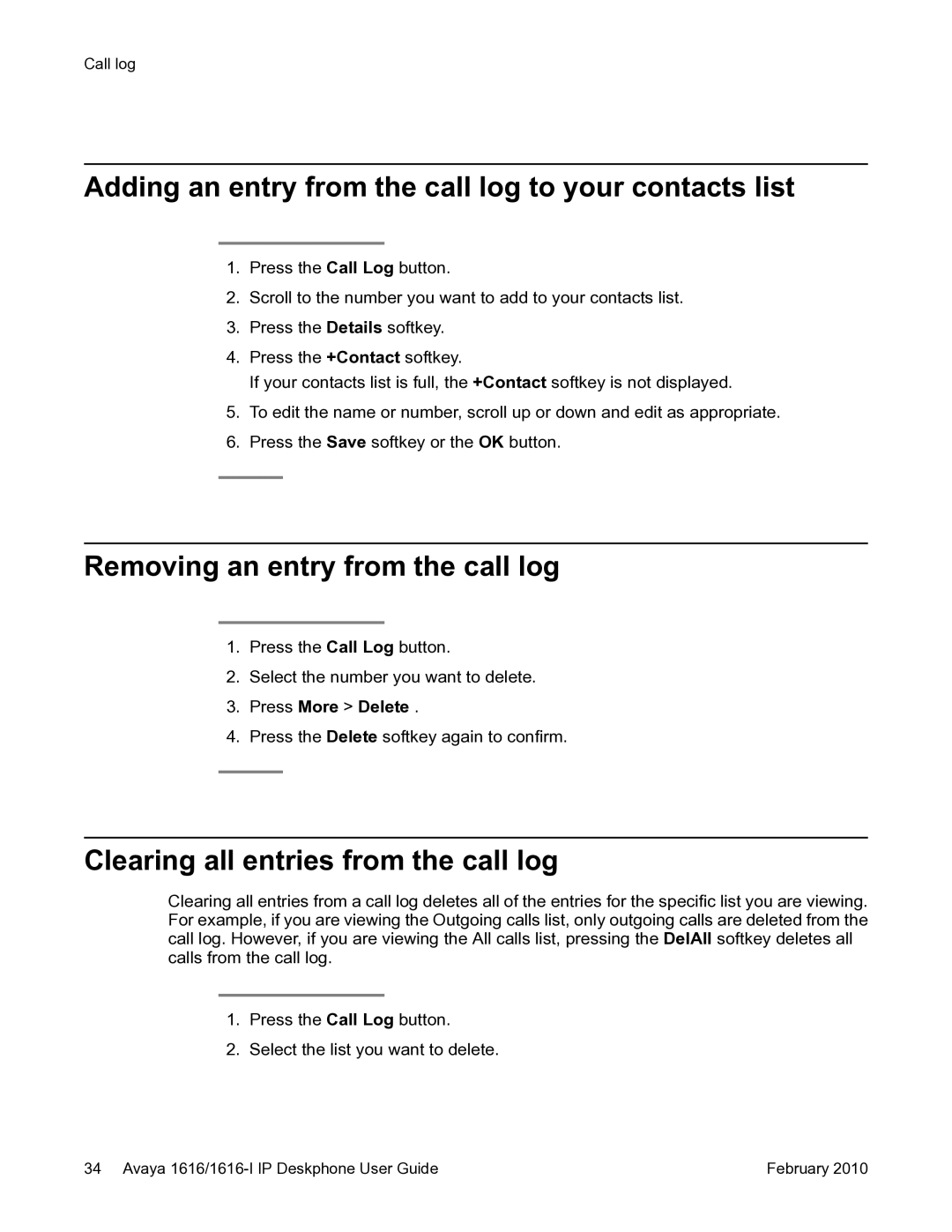 Avaya 1616-I manual Adding an entry from the call log to your contacts list, Removing an entry from the call log 