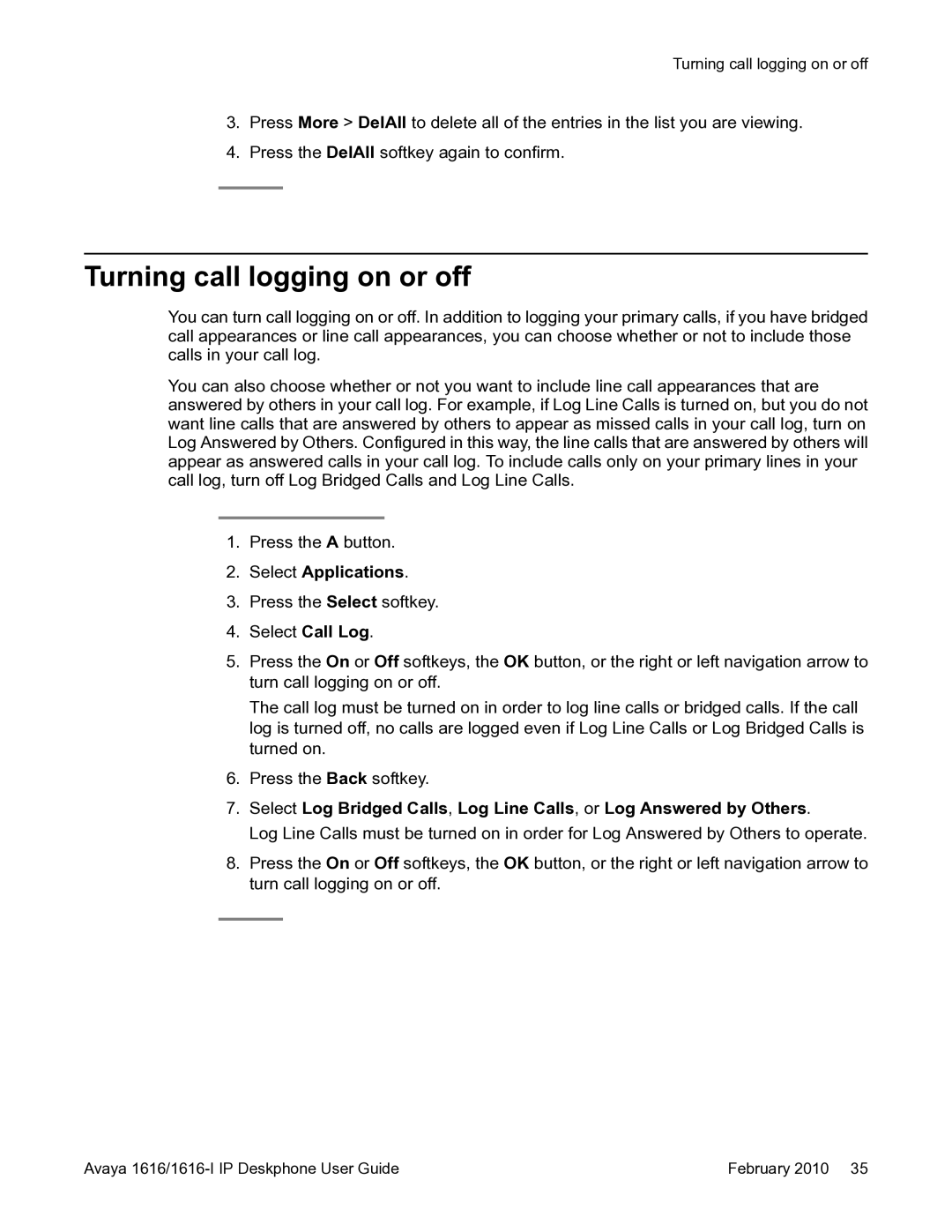 Avaya 1616-I manual Turning call logging on or off, Select Applications 