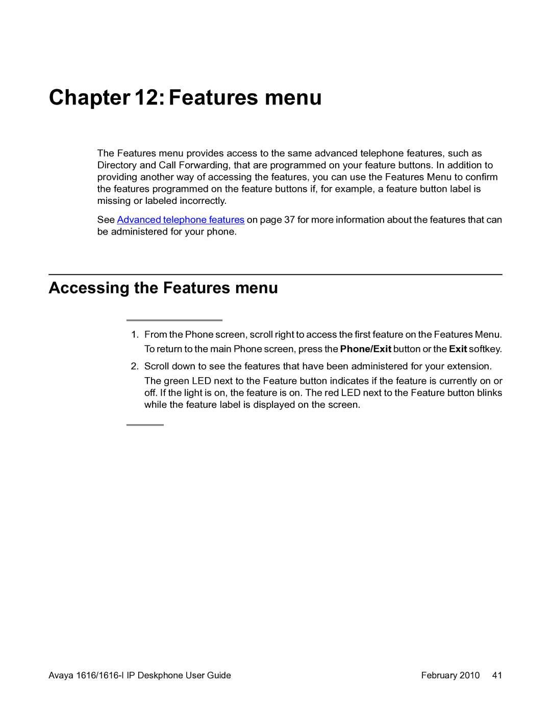 Avaya 1616-I manual Accessing the Features menu 