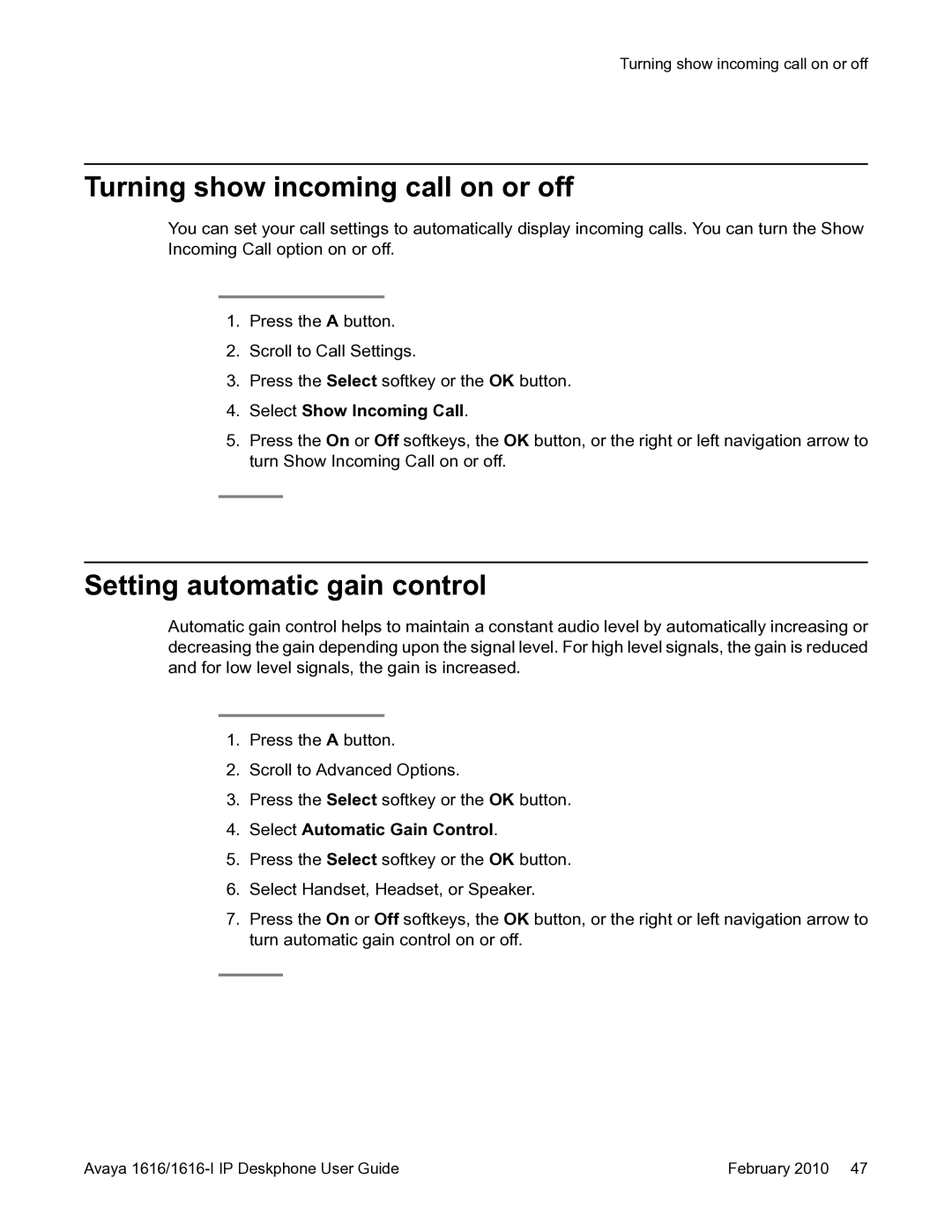 Avaya 1616-I manual Turning show incoming call on or off, Setting automatic gain control, Select Show Incoming Call 