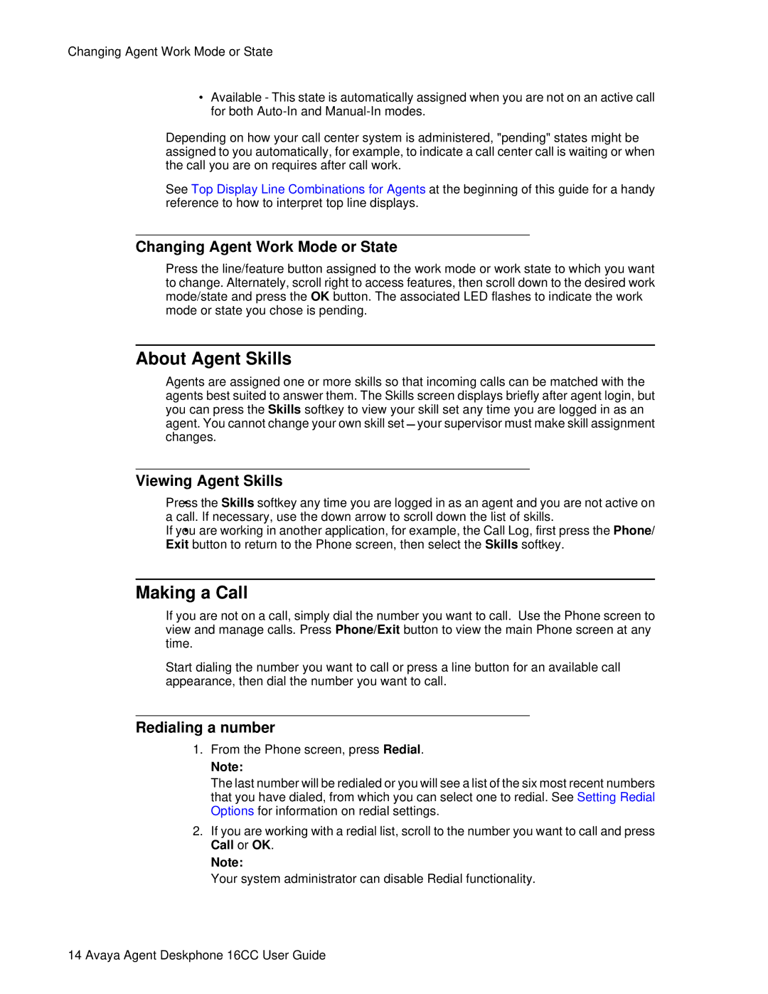 Avaya 16CC About Agent Skills, Making a Call, Changing Agent Work Mode or State, Viewing Agent Skills, Redialing a number 