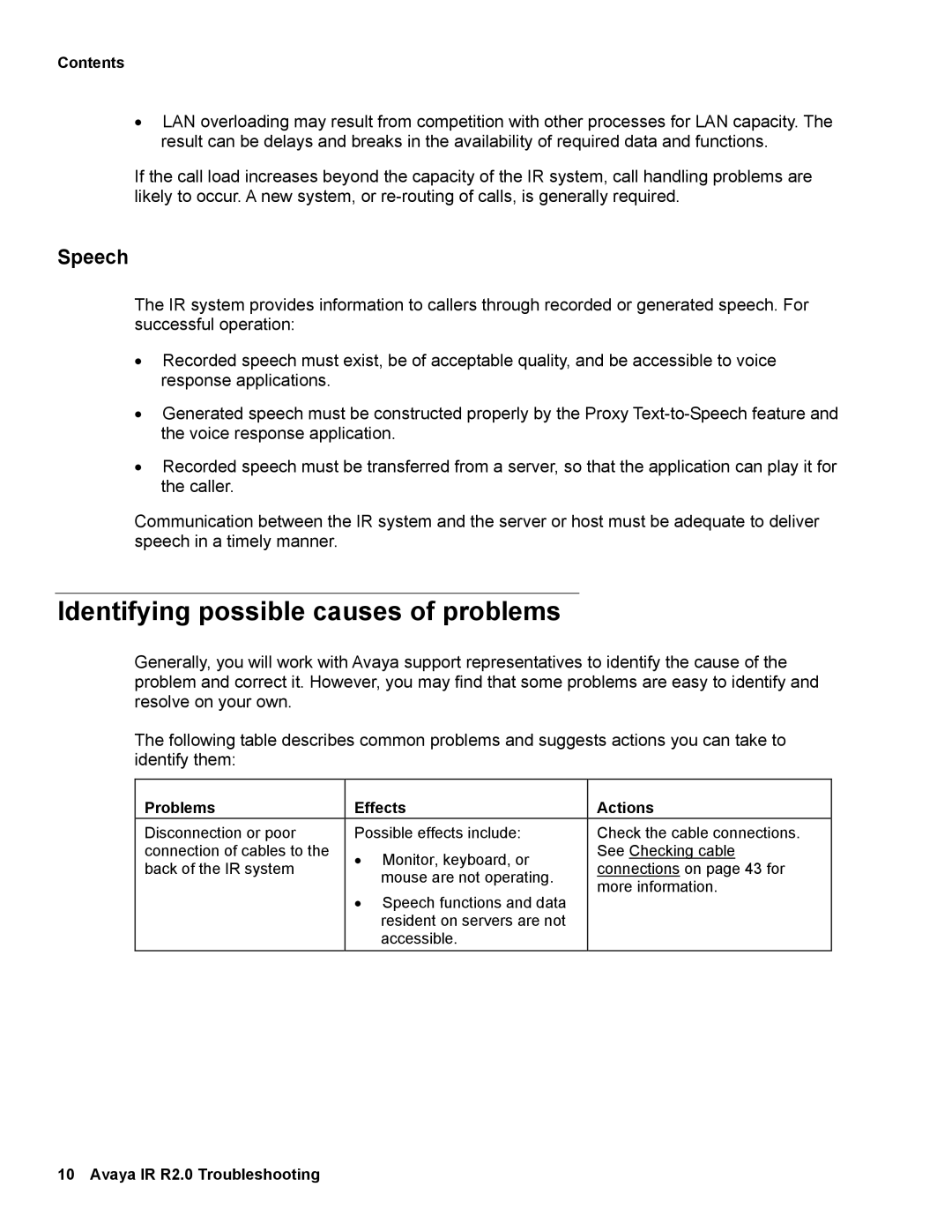 Avaya 2 manual Identifying possible causes of problems, Speech, Problems Effects Actions 