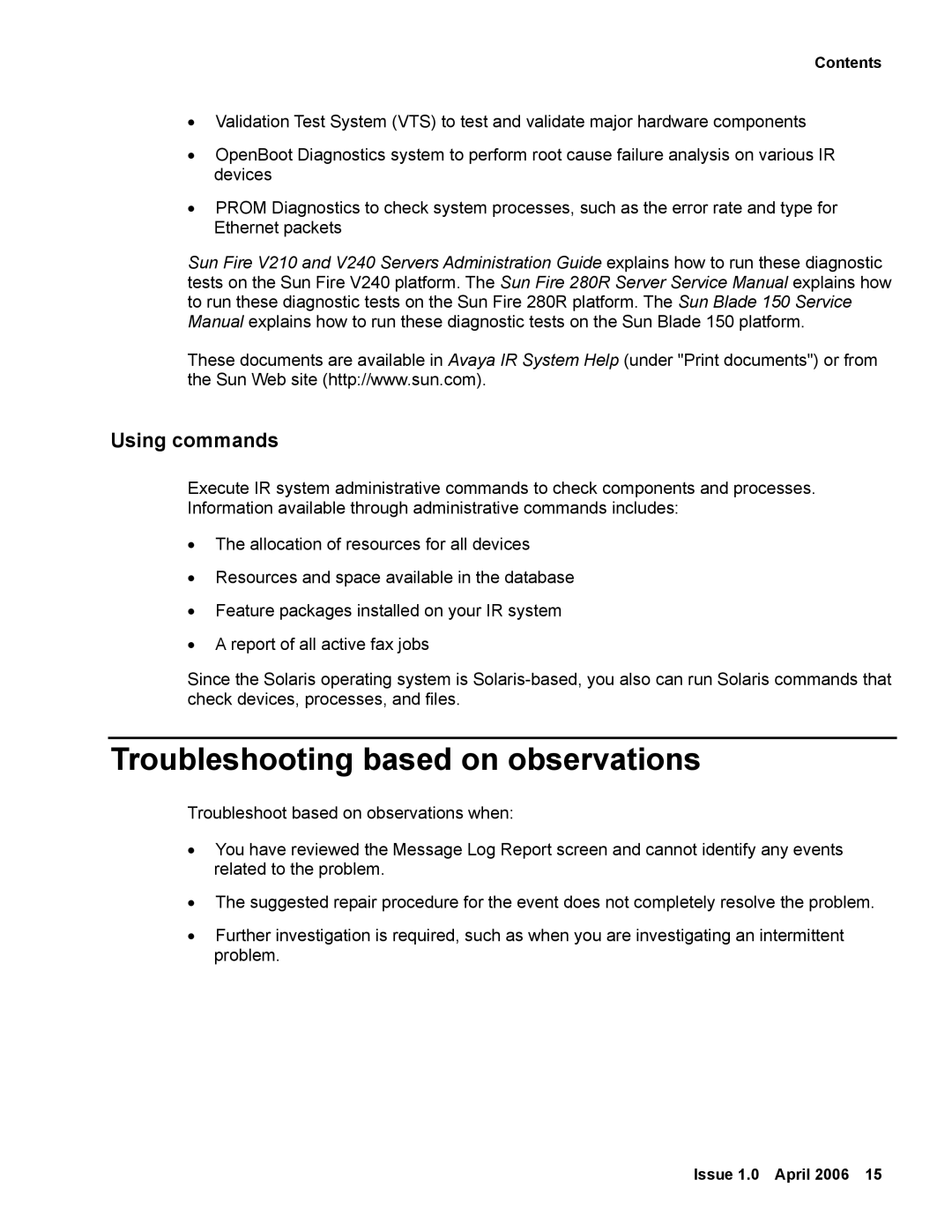 Avaya 2 manual Troubleshooting based on observations, Using commands 