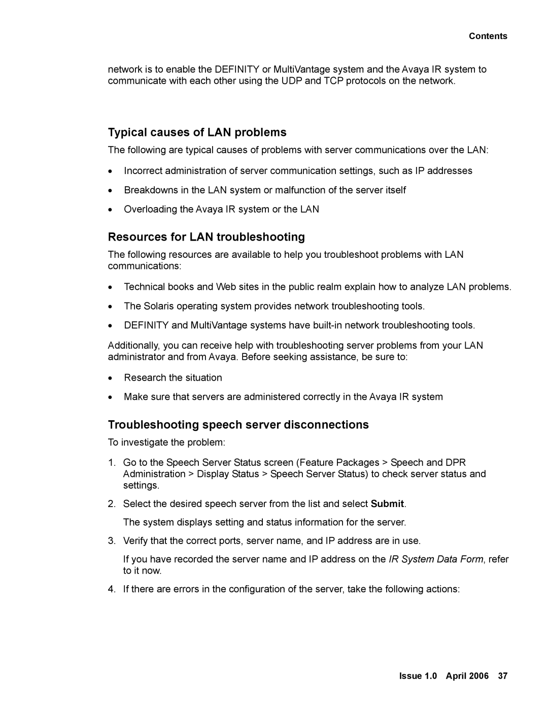 Avaya 2 Typical causes of LAN problems, Resources for LAN troubleshooting, Troubleshooting speech server disconnections 