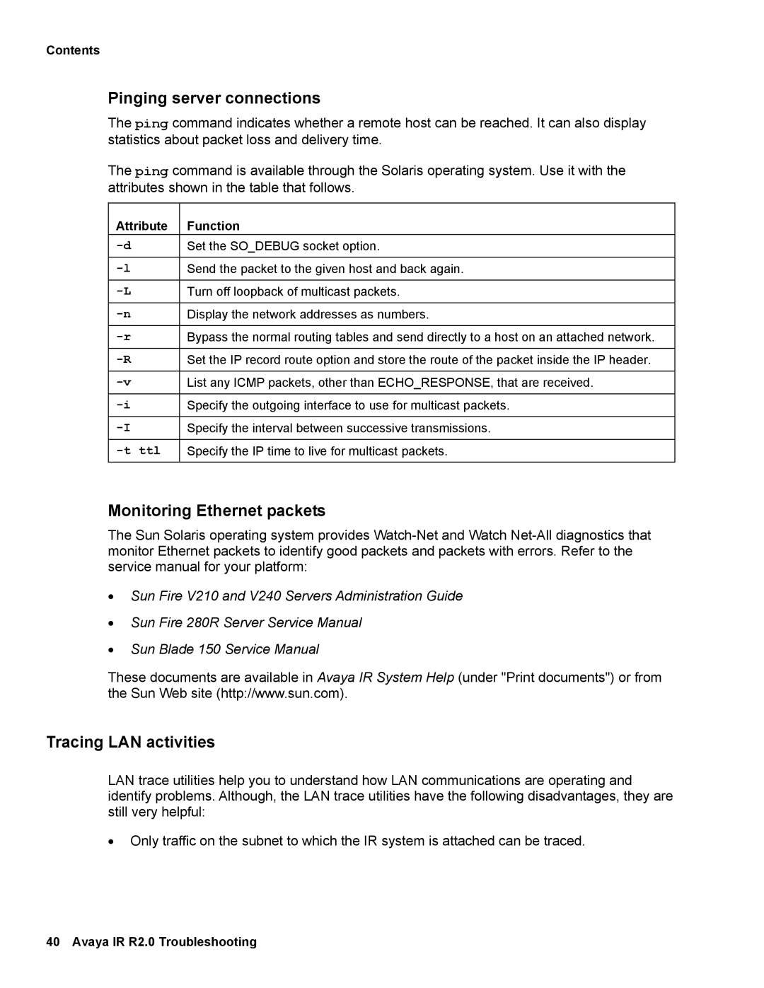 Avaya 2 manual Pinging server connections, Monitoring Ethernet packets, Tracing LAN activities 