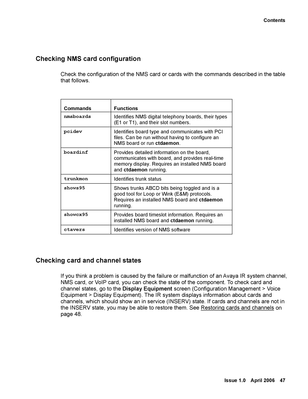 Avaya 2 manual Checking NMS card configuration, Checking card and channel states, Commands Functions 