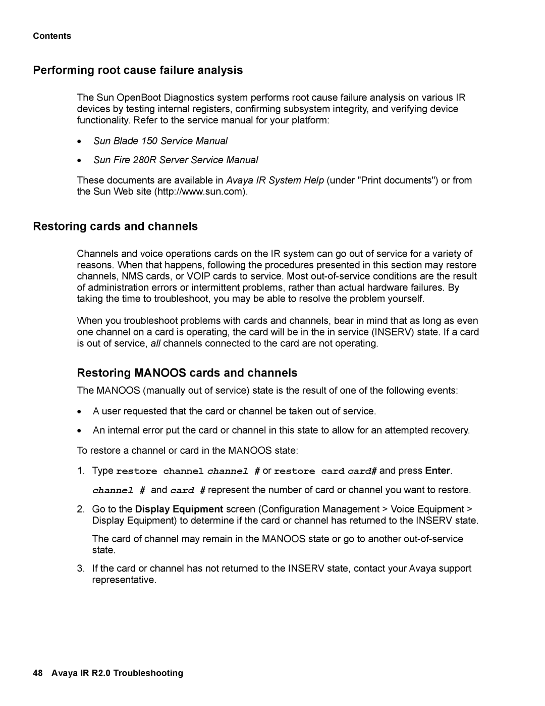 Avaya 2 manual Restoring Manoos cards and channels 