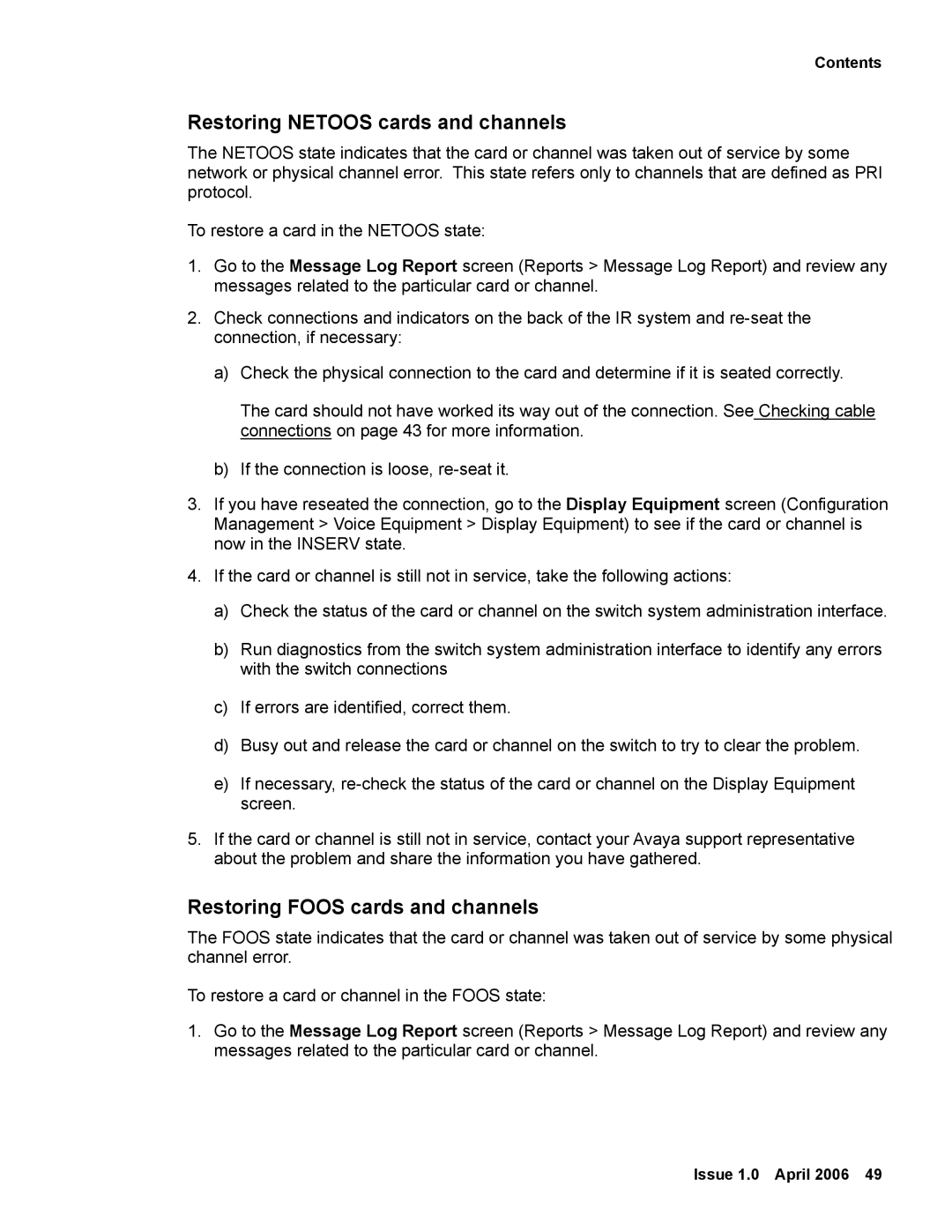 Avaya 2 manual Restoring Netoos cards and channels, Restoring Foos cards and channels 