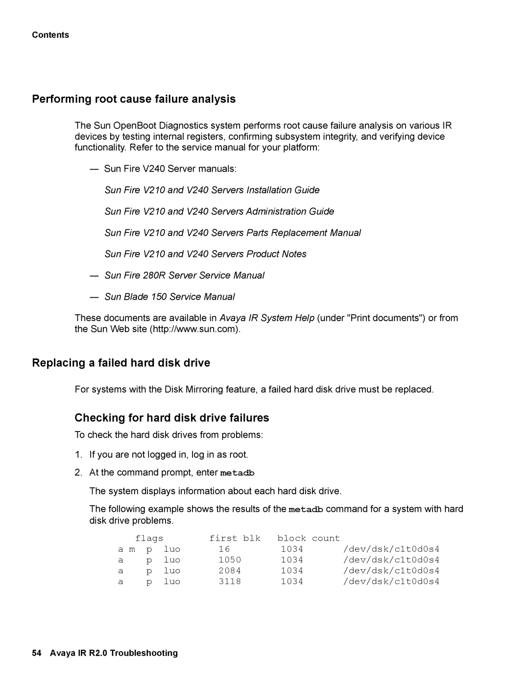 Avaya 2 Performing root cause failure analysis, Replacing a failed hard disk drive, Checking for hard disk drive failures 