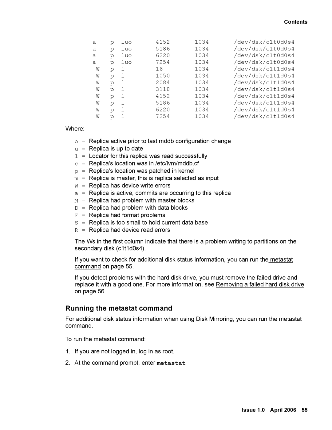 Avaya 2 manual Running the metastat command 