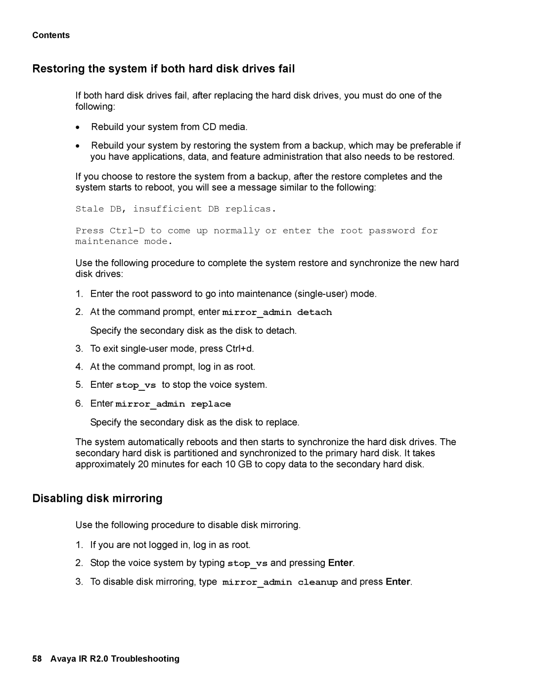 Avaya 2 manual Restoring the system if both hard disk drives fail, Disabling disk mirroring 