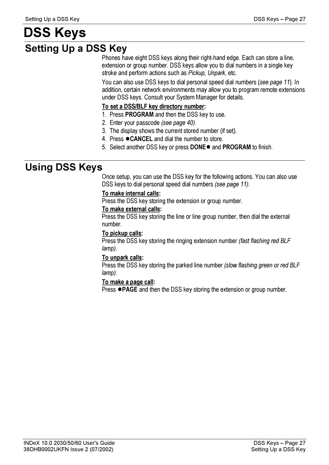 Avaya 2050, 2030, 2060 manual Setting Up a DSS Key, Using DSS Keys 