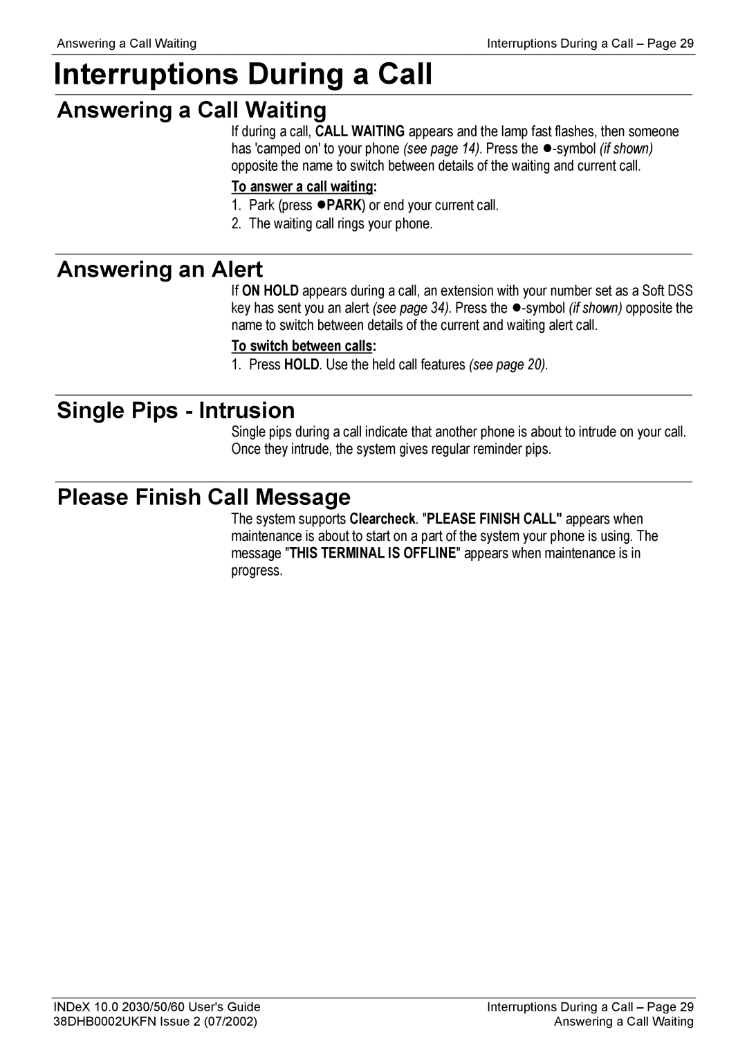 Avaya 2060, 2050, 2030 Interruptions During a Call, Answering a Call Waiting, Answering an Alert, Single Pips Intrusion 