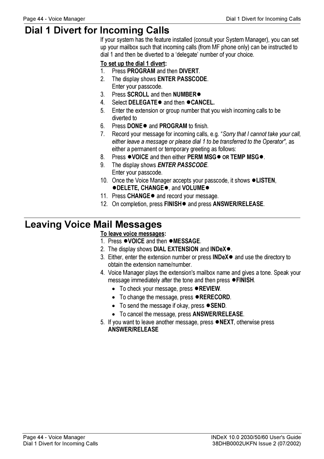 Avaya 2060, 2050, 2030 manual Dial 1 Divert for Incoming Calls, Leaving Voice Mail Messages 