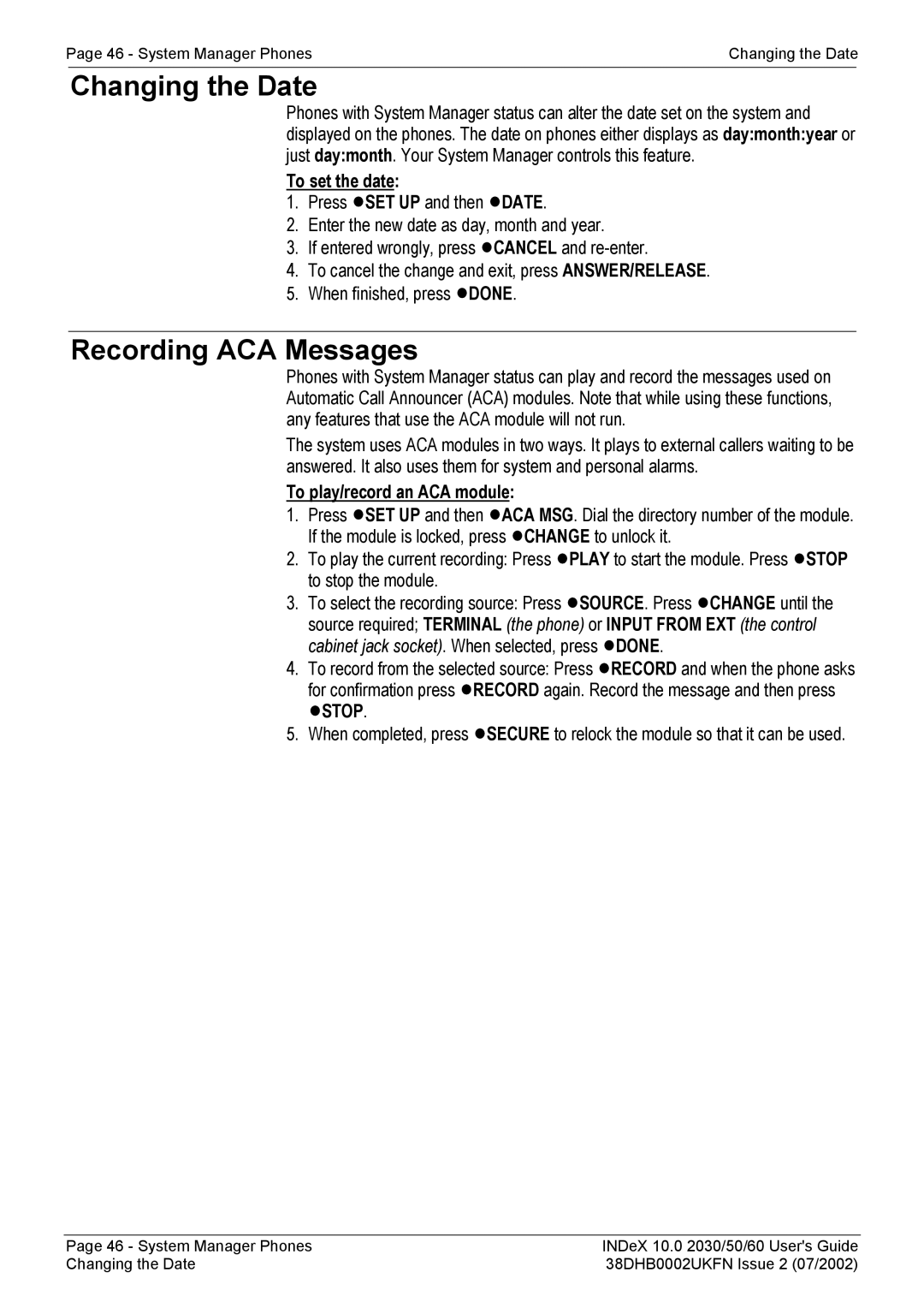 Avaya 2030, 2050, 2060 manual Changing the Date, Recording ACA Messages, To set the date, To play/record an ACA module 