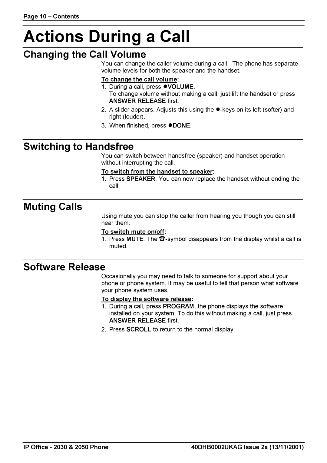 Avaya 2050, 2030 Actions During a Call, Changing the Call Volume, Switching to Handsfree, Muting Calls, Software Release 