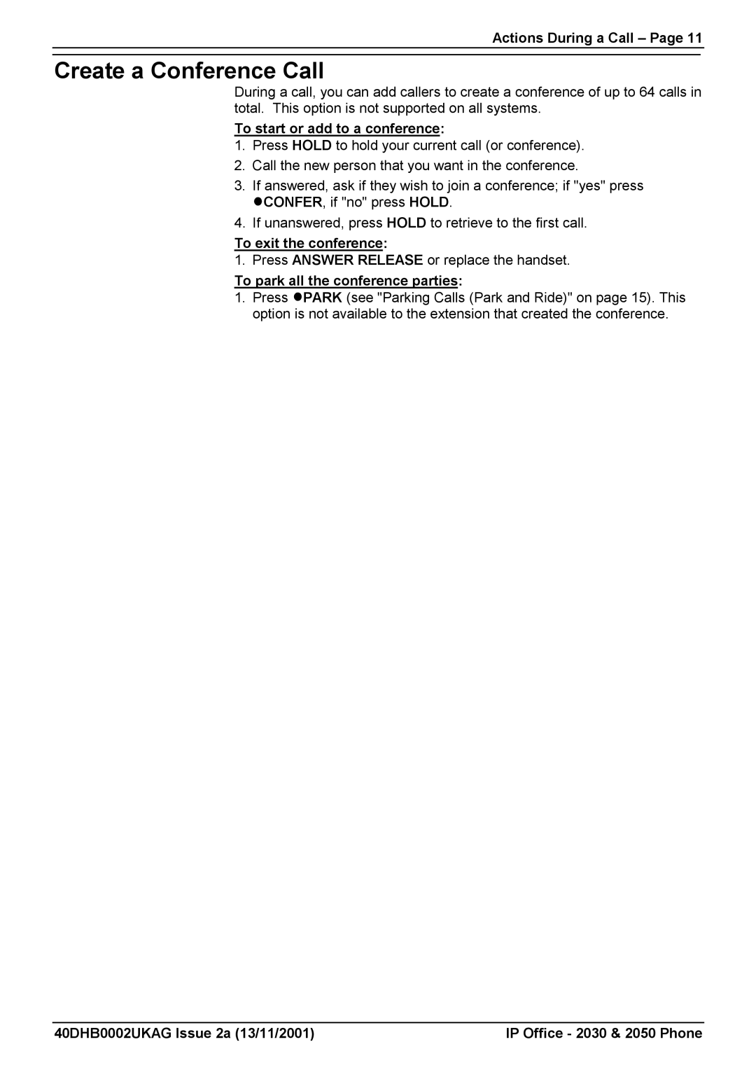 Avaya 2030, 2050 Create a Conference Call, Actions During a Call, To start or add to a conference, To exit the conference 