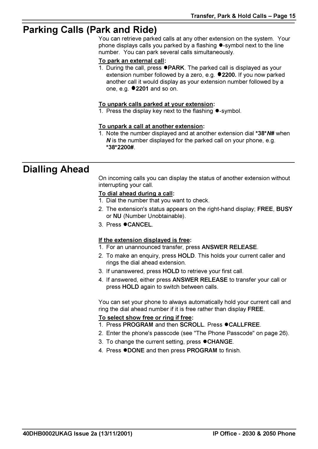 Avaya 2030, 2050 manual Parking Calls Park and Ride, Dialling Ahead 