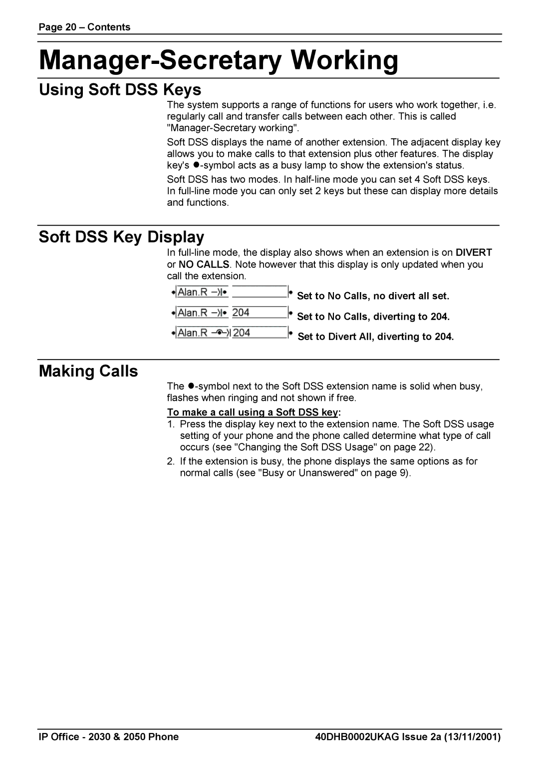 Avaya 2050, 2030 manual Manager-Secretary Working, Using Soft DSS Keys, Soft DSS Key Display, Making Calls 