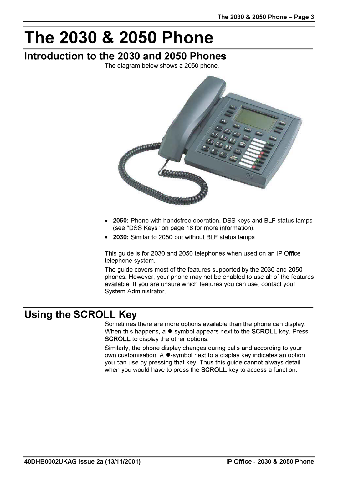 Avaya manual 2030 & 2050 Phone, Introduction to the 2030 and 2050 Phones, Using the Scroll Key 