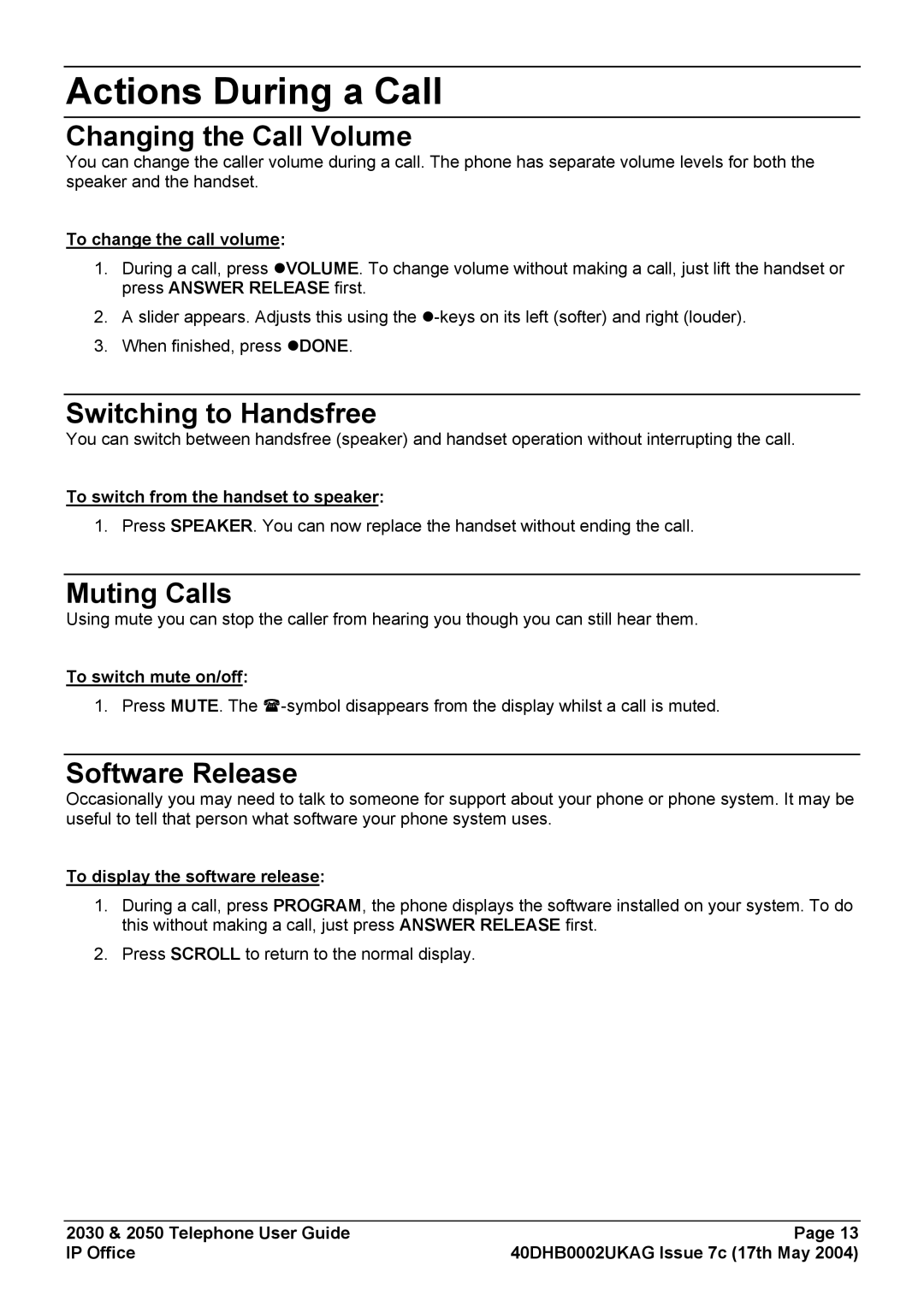 Avaya 2030, 2050 Actions During a Call, Changing the Call Volume, Switching to Handsfree, Muting Calls, Software Release 