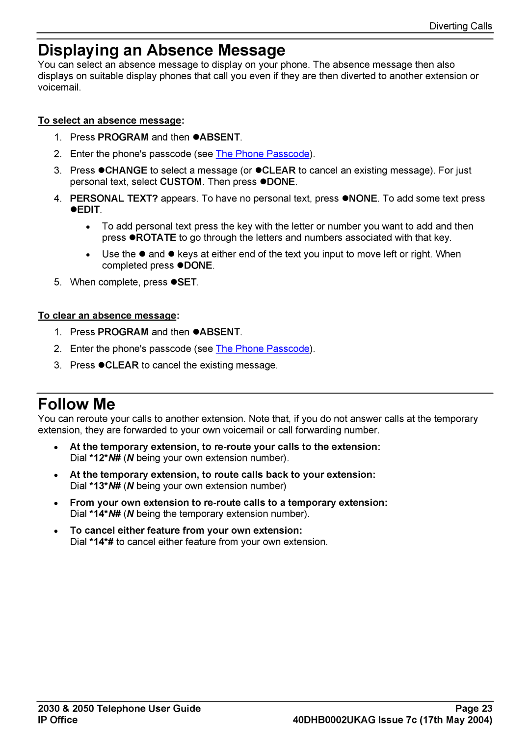 Avaya 2030, 2050 manual Displaying an Absence Message, Follow Me, To select an absence message, To clear an absence message 