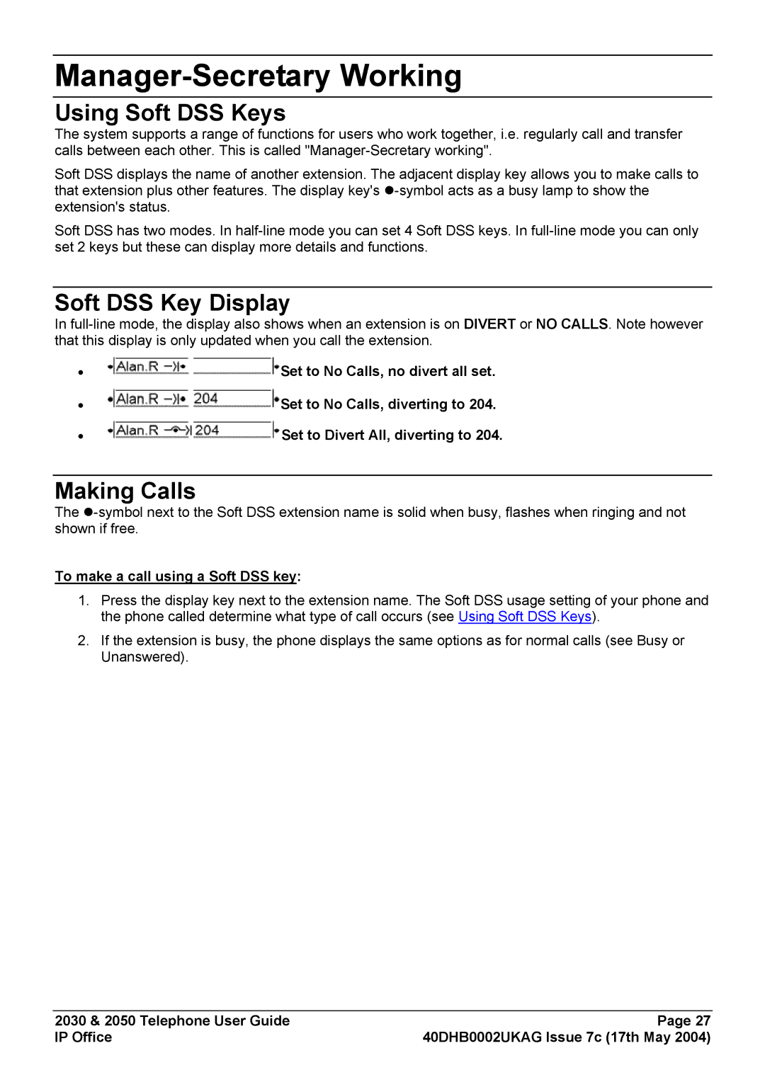 Avaya 2030, 2050 manual Manager-Secretary Working, Using Soft DSS Keys, Soft DSS Key Display, Making Calls 