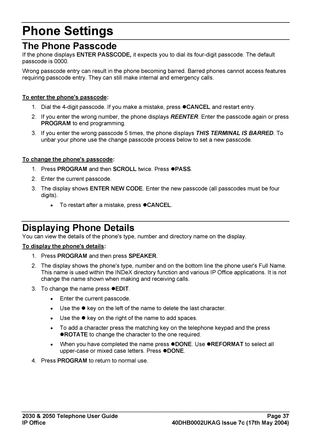 Avaya 2030, 2050 manual Phone Settings, Phone Passcode, Displaying Phone Details 