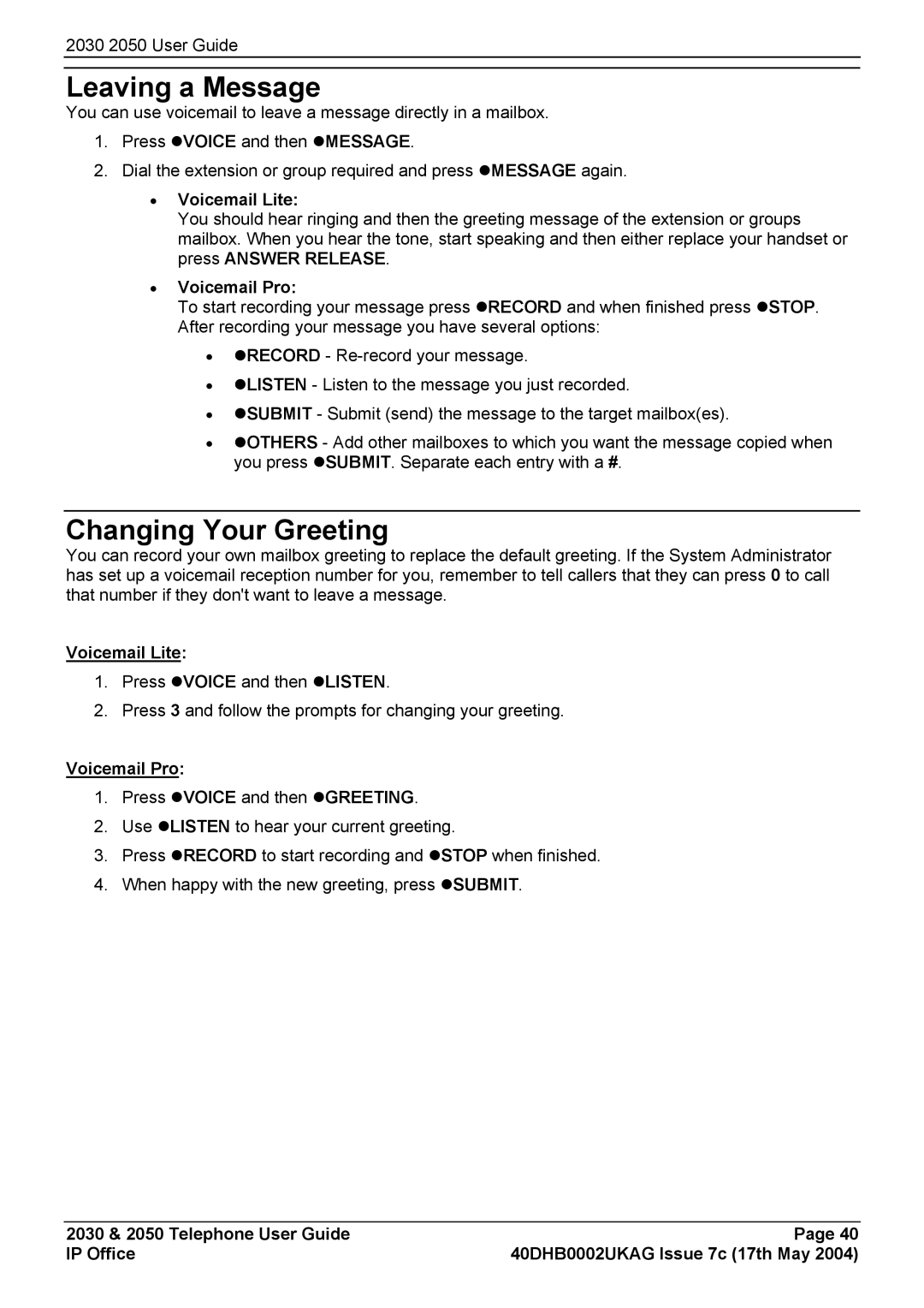 Avaya 2050, 2030 manual Leaving a Message, Changing Your Greeting 
