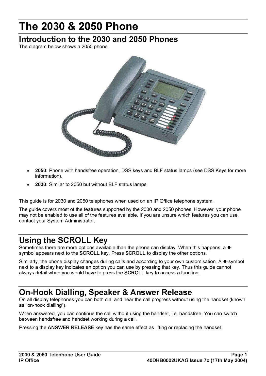 Avaya manual 2030 & 2050 Phone, Introduction to the 2030 and 2050 Phones, Using the Scroll Key 