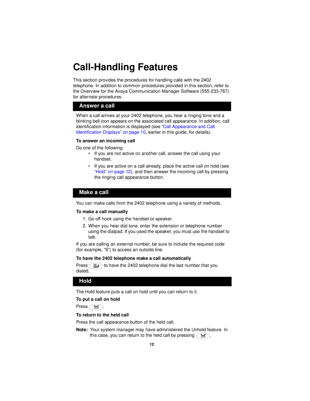 Avaya 2402 manual Call-Handling Features, Answer a call, Make a call, Hold 