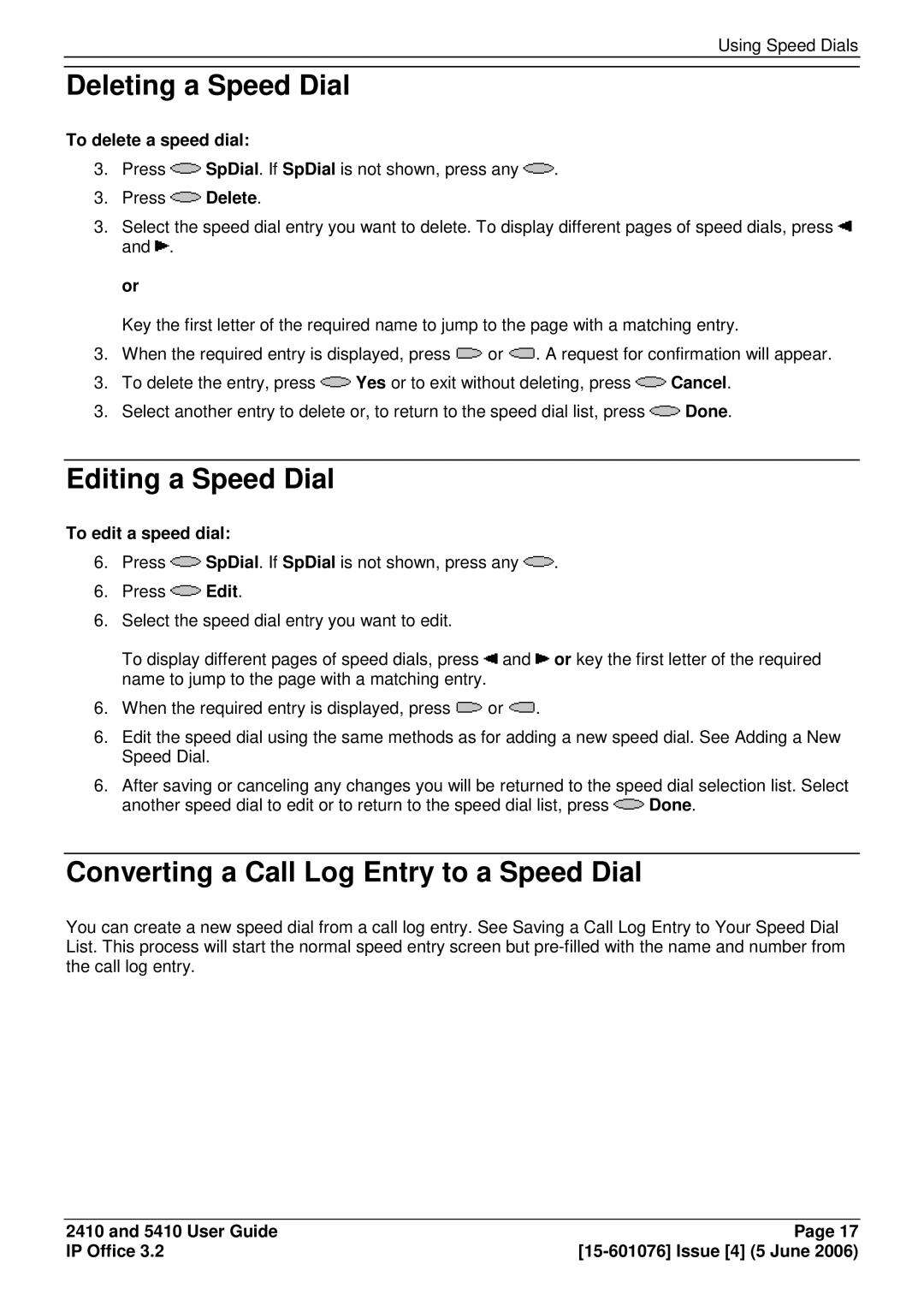 Avaya 5410 Deleting a Speed Dial, Editing a Speed Dial, Converting a Call Log Entry to a Speed Dial, To edit a speed dial 