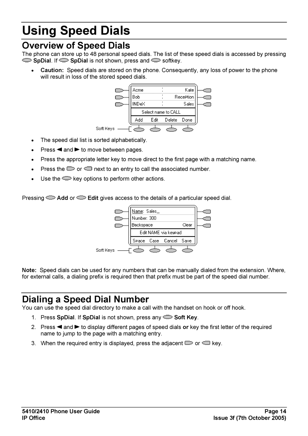 Avaya 2410, 5410 manual Using Speed Dials, Overview of Speed Dials, Dialing a Speed Dial Number 