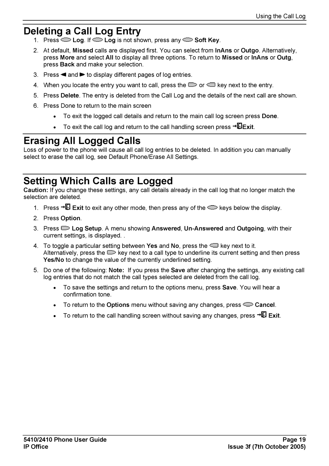 Avaya 5410, 2410 manual Deleting a Call Log Entry, Erasing All Logged Calls, Setting Which Calls are Logged 