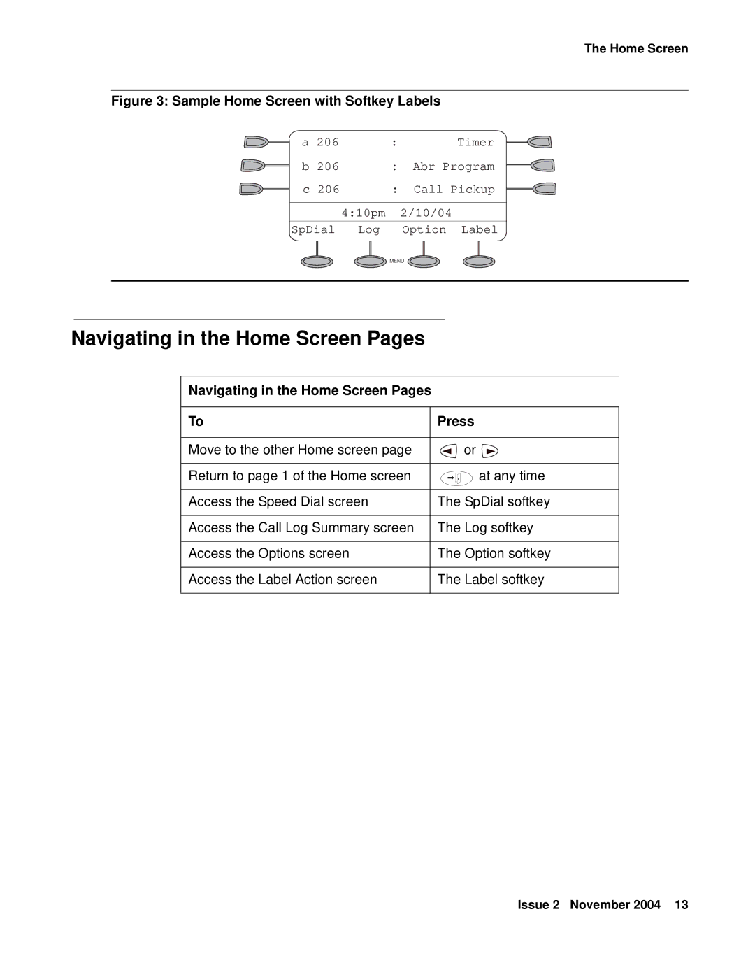 Avaya 2410 manual Navigating in the Home Screen Pages Press 