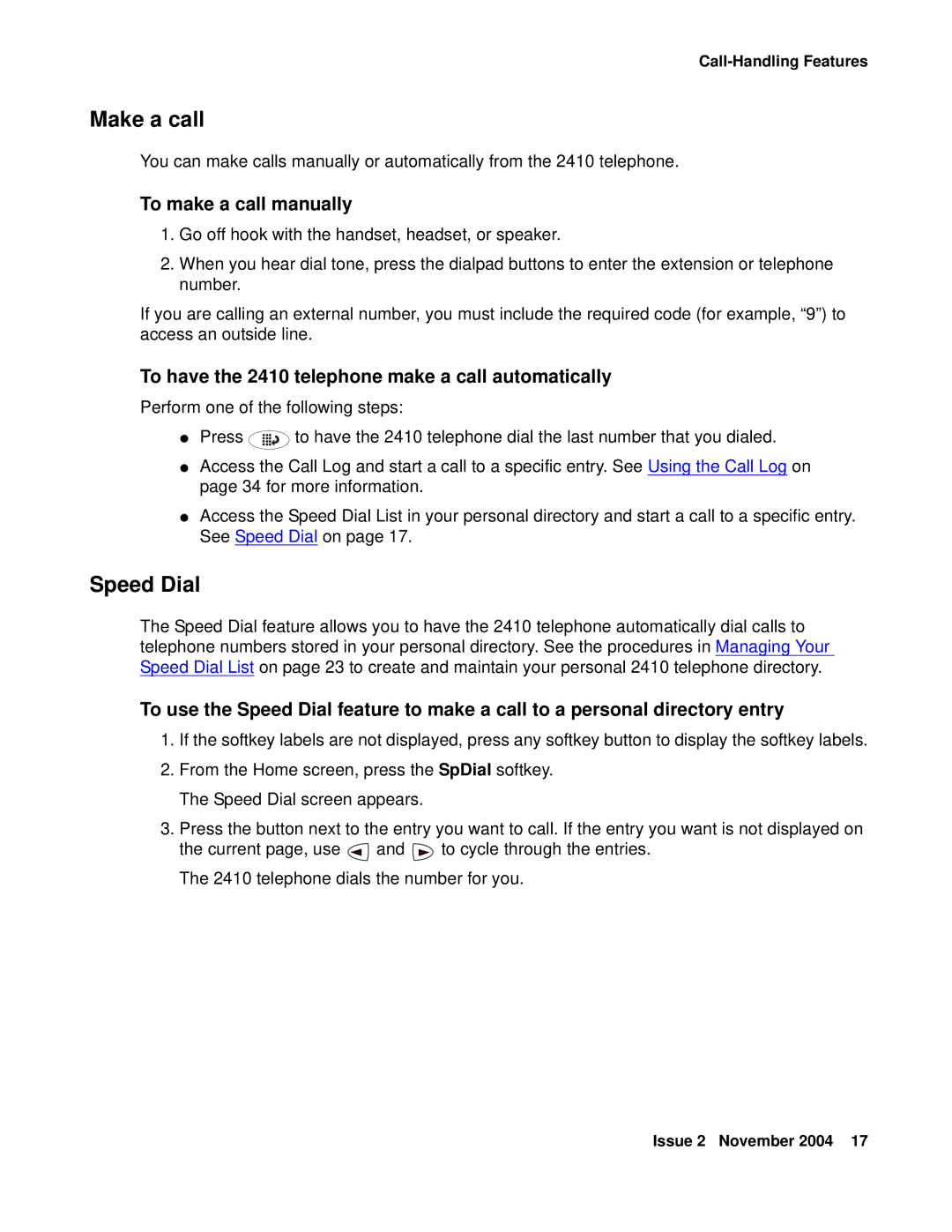 Avaya Make a call, Speed Dial, To make a call manually, To have the 2410 telephone make a call automatically 