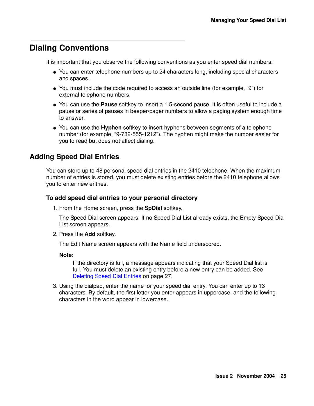 Avaya 2410 manual Dialing Conventions, Adding Speed Dial Entries, To add speed dial entries to your personal directory 